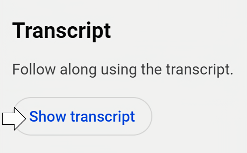 A button with the text "Show transcript" written in blue font